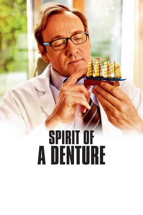 Spirit of a Denture